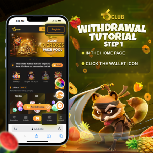 STEP 1 6 Club withdrawal tutorial, step 1, showing the homepage on a smartphone with instructions to click the wallet icon, featuring a playful raccoon mascot and vibrant background.